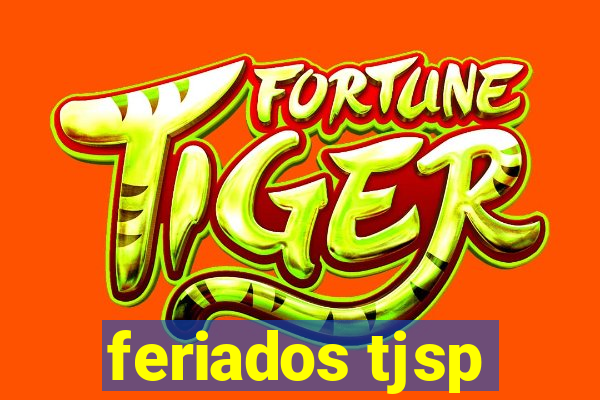 feriados tjsp